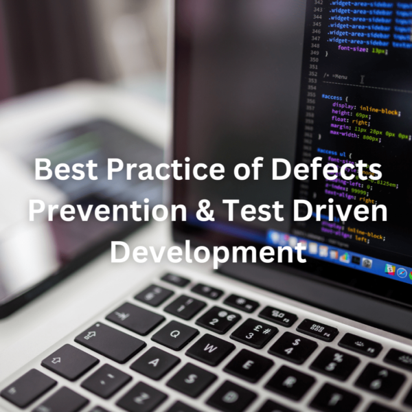 Best Practice of Defects prevention and TDD