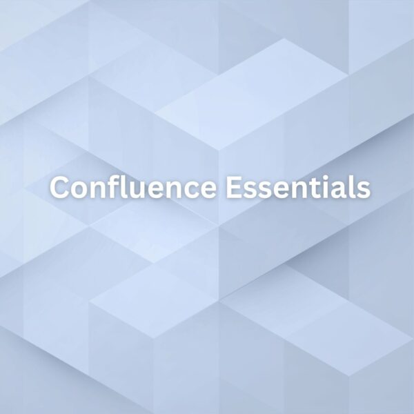 Confluence Essentials