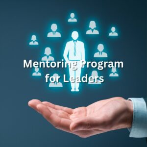 Mentoring Program For Leaders