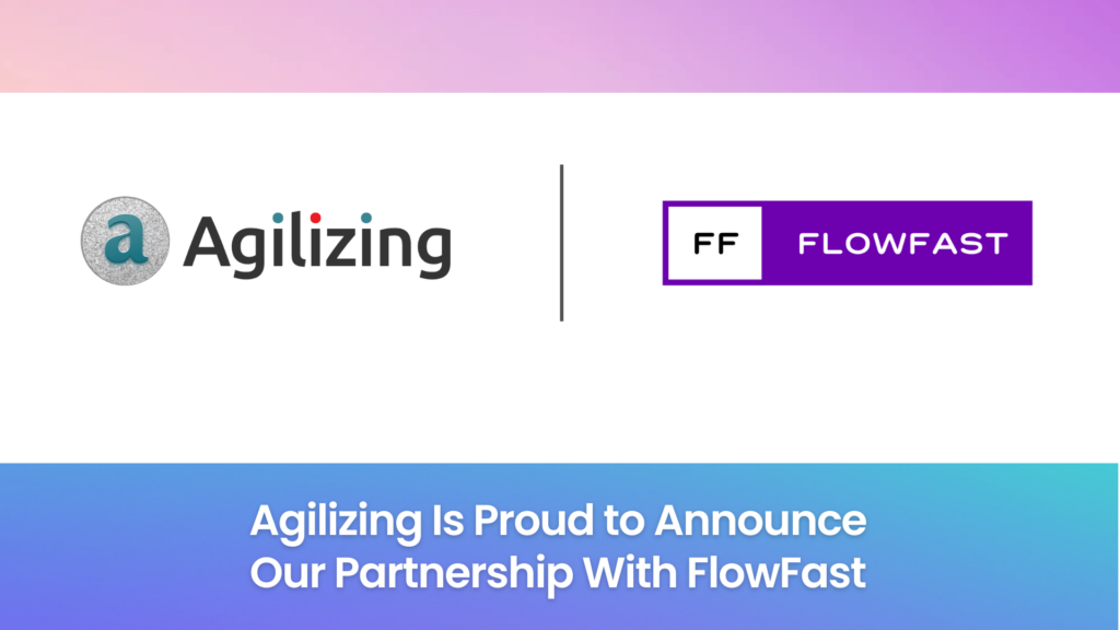 Agilizing_FlowFast_Partnership